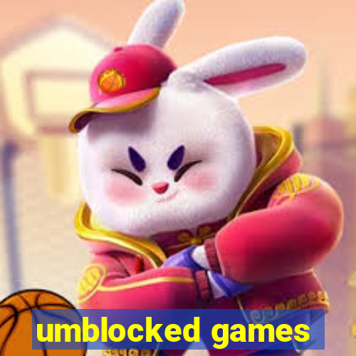 umblocked games
